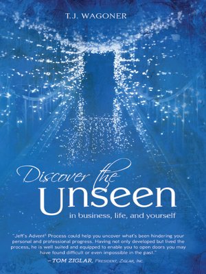 cover image of Discover the Unseen